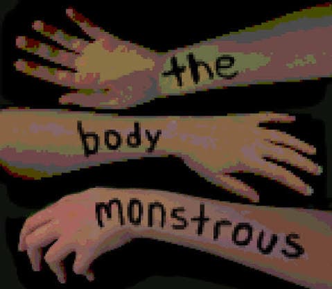 The Body Monstrous
